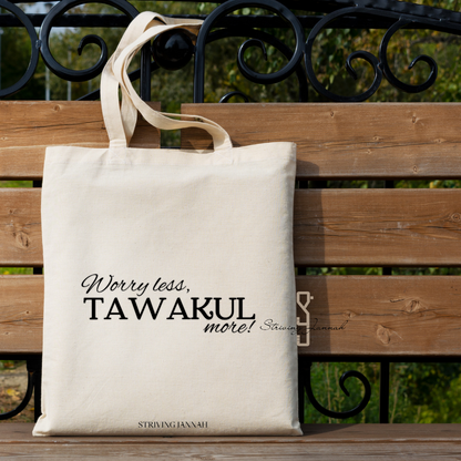 Totebag "worry less, tawakul more"