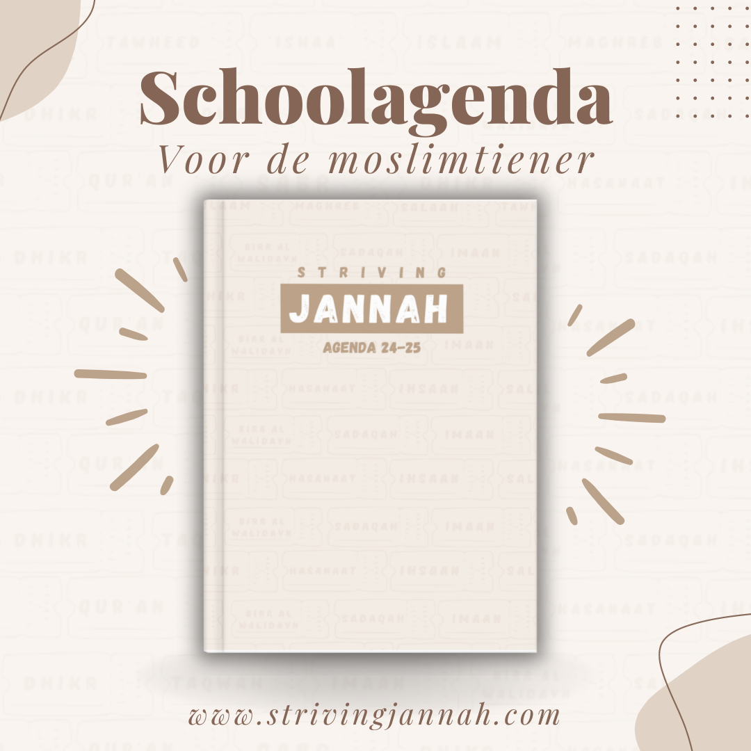 Striving Jannah Schoolagenda 2024-2025 | 1446 h.